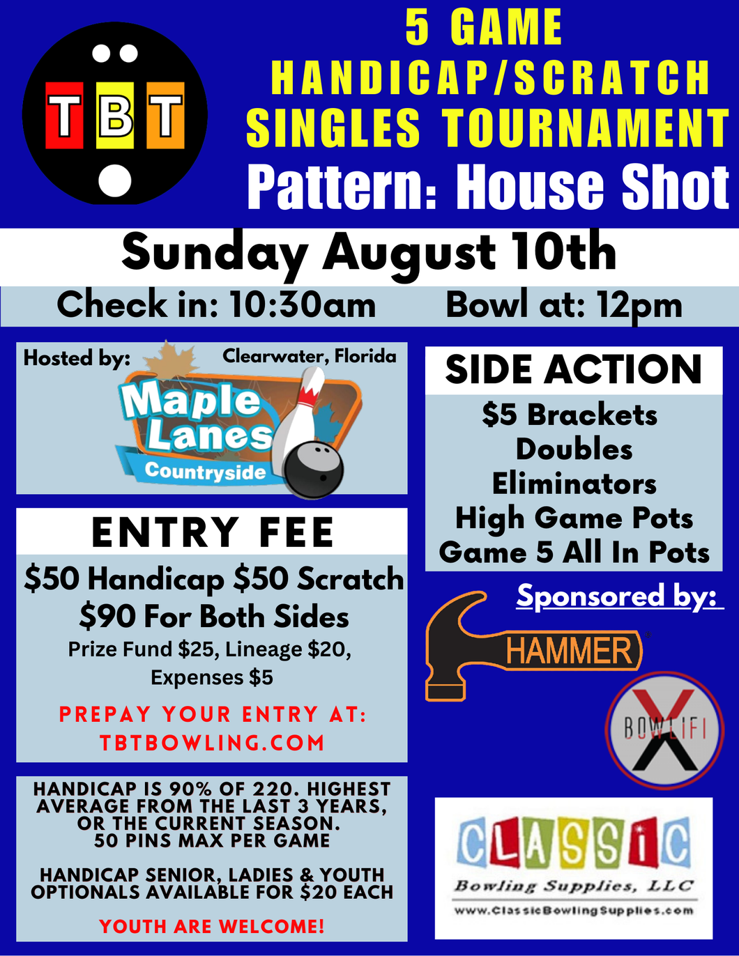 Sunday August 10th - Maple Lanes Countryside - 5 Game Handicap/Scratch Singles